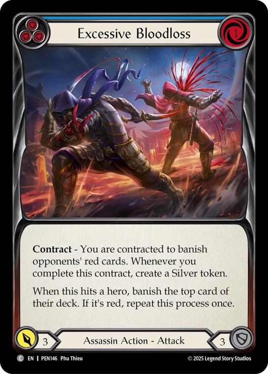 Excessive Bloodloss (Blue) (Regular) [PEN146] (Compendium of Rathe) | Boutique FDB TCG