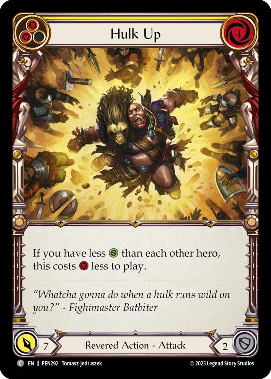 Hulk Up (Yellow) (Regular) [PEN292] (Compendium of Rathe) | Boutique FDB TCG