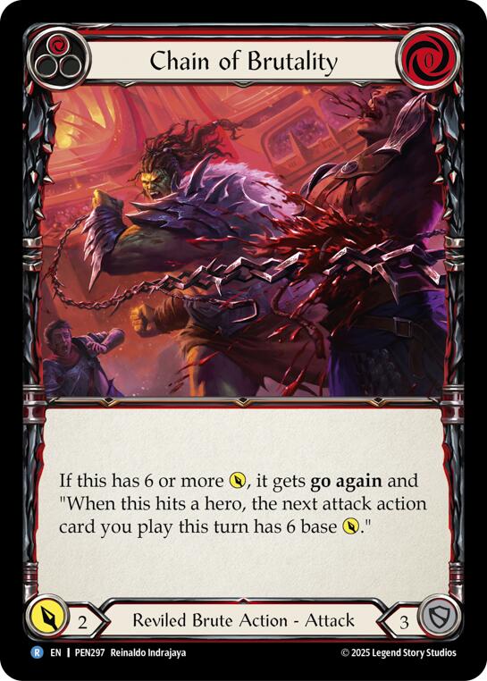 Chain Brutality (Red) (Regular) [PEN297] (Compendium of Rathe) | Boutique FDB TCG