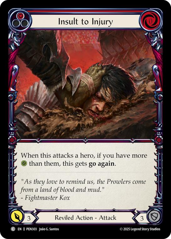 Insult To Injury (Red) (Regular) [PEN303] (Compendium of Rathe) | Boutique FDB TCG