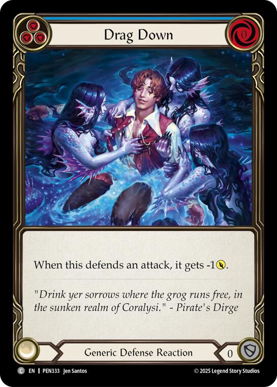Drag Down (Blue) (Rainbow Foil) [PEN333] (Compendium of Rathe)  Rainbow Foil | Boutique FDB TCG