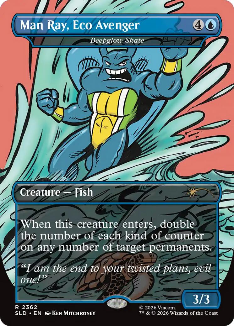 Man Ray, Eco Avenger - Deepglow Skate [Secret Lair Drop Series] | Boutique FDB TCG