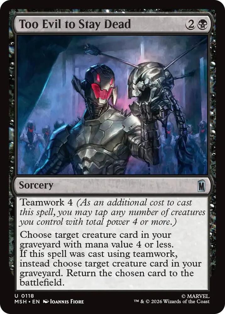 Too Evil to Stay Dead (118) [Marvel Super Heroes] | Boutique FDB TCG
