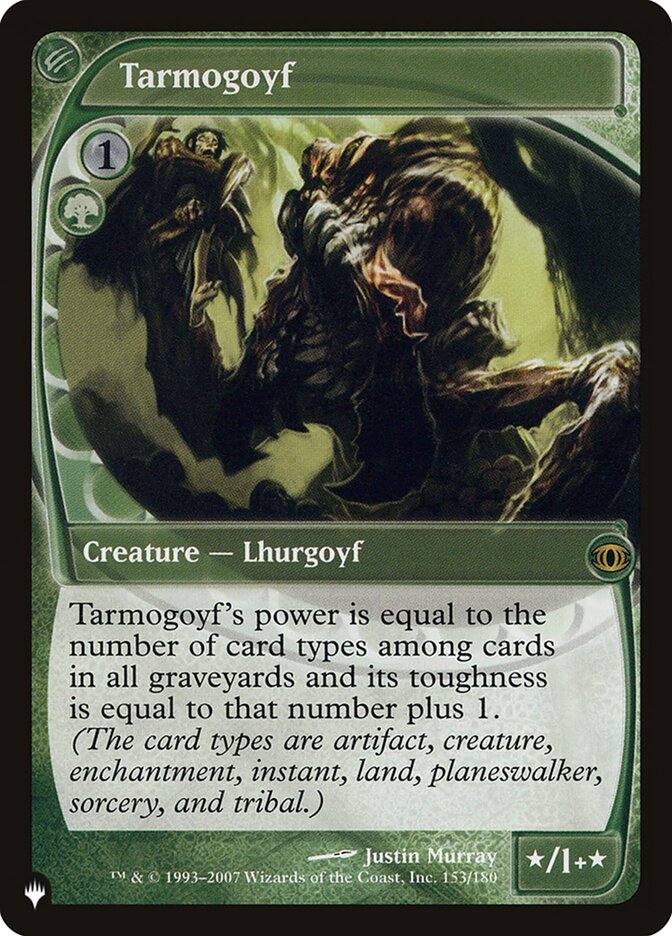 Tarmogoyf [The List] | Boutique FDB TCG