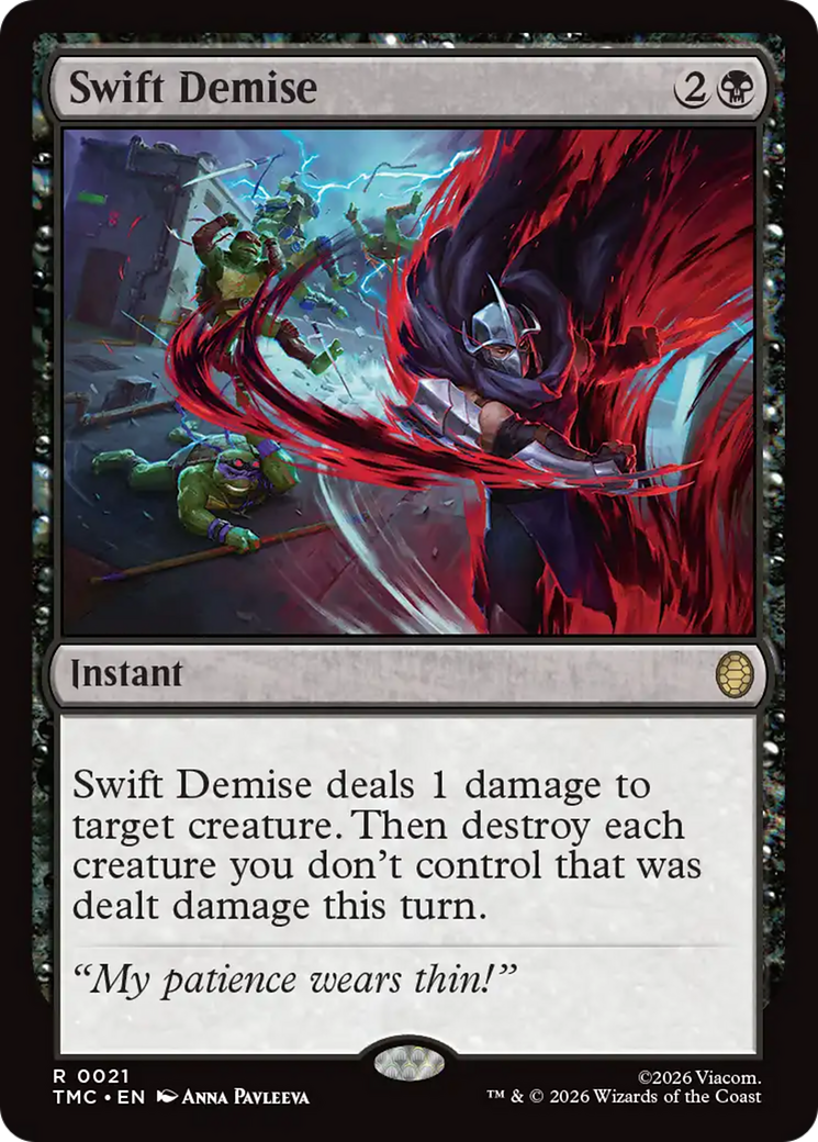 Swift Demise [Teenage Mutant Ninja Turtles Commander] | Boutique FDB TCG