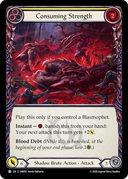 Consuming Strength (IAR010) [Usurp the Shadow Throne] | Boutique FDB TCG