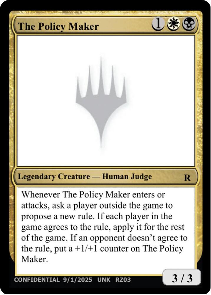 The Policy Maker [Un-Known Event Playtest Cards] | Boutique FDB TCG