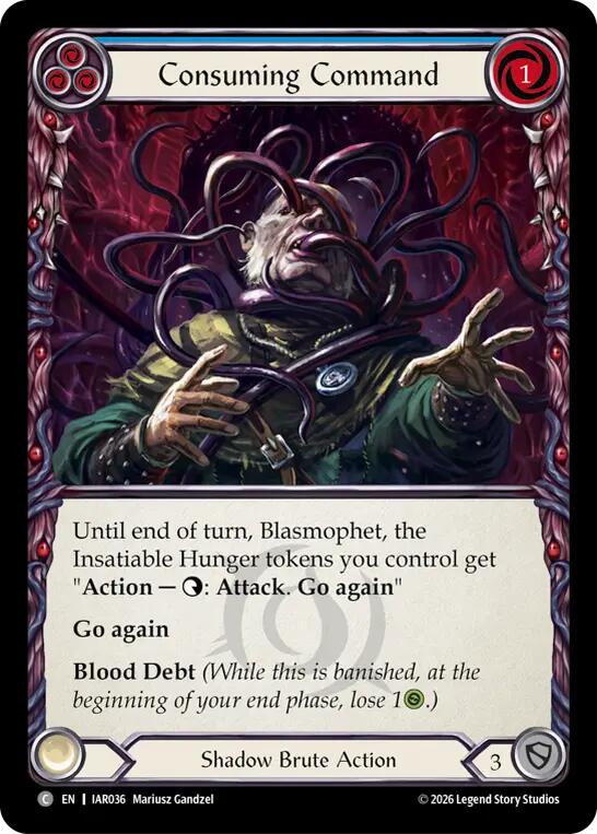 Consuming Command (IAR036) [Usurp the Shadow Throne] | Boutique FDB TCG