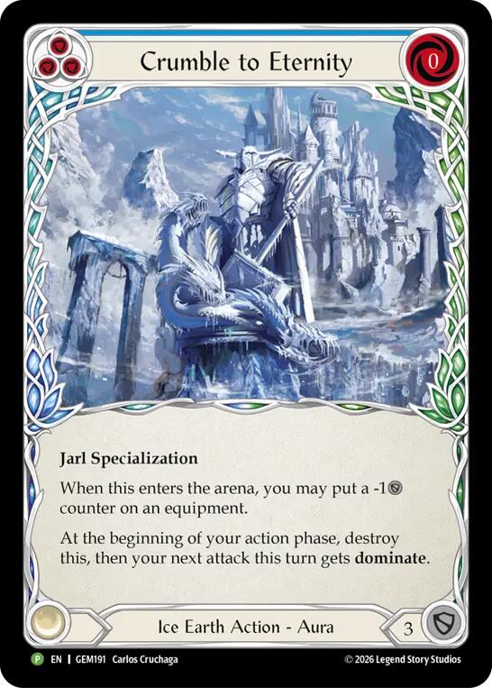 Crumble to Eternity (GEM191) [GEM Pack 6] | Boutique FDB TCG