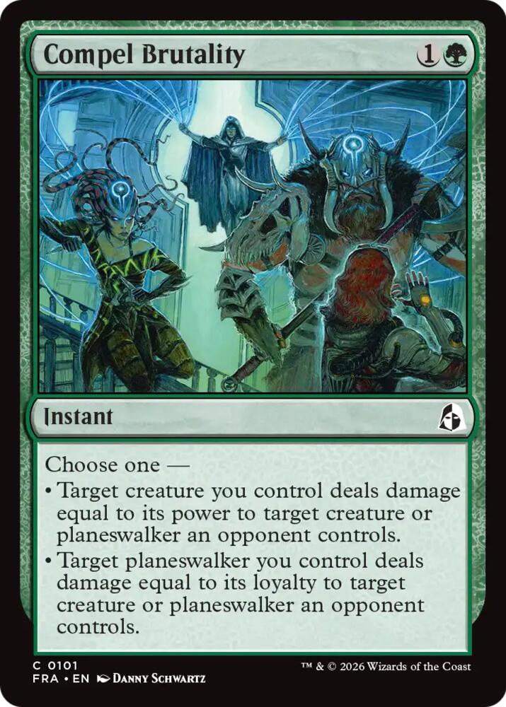 Compel Brutality (101) [Reality Fracture] | Boutique FDB TCG