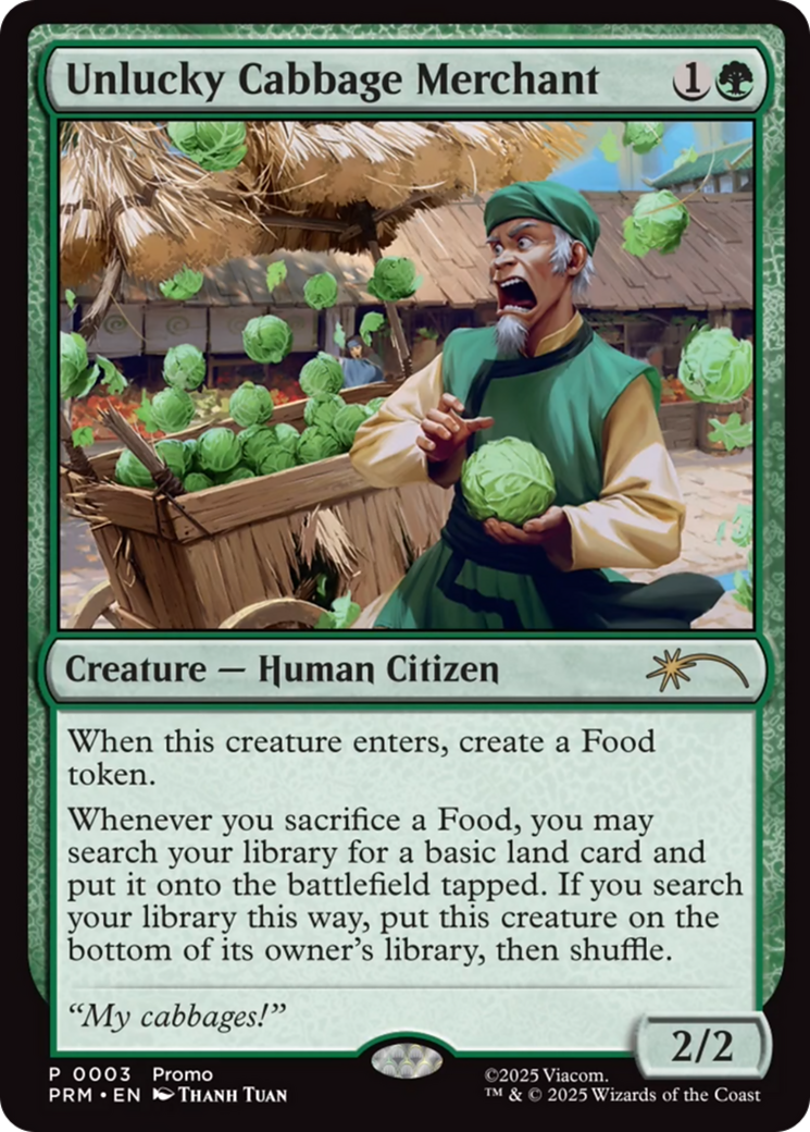 Unlucky Cabbage Merchant [Wizards Play Network 2025] | Boutique FDB TCG