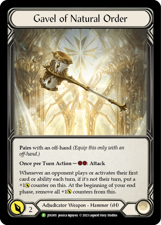 Gavel of Natural Order [JDG005] (Promo)  Cold Foil | Boutique FDB TCG