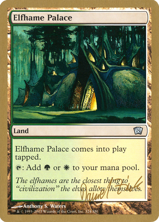 Elfhame Palace (Daniel Zink) [World Championship Decks 2003] | Boutique FDB TCG