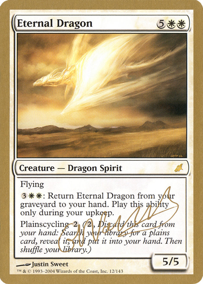 Eternal Dragon (Gabriel Nassif) [World Championship Decks 2004] | Boutique FDB TCG