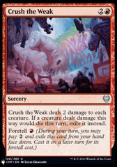 Crush the Weak [The List] | Boutique FDB TCG