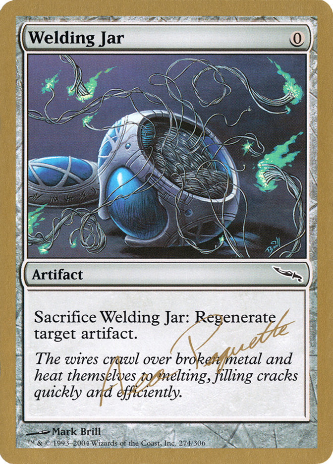 Welding Jar (Aeo Paquette) [World Championship Decks 2004] | Boutique FDB TCG