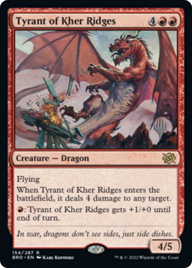 Tyrant of Kher Ridges (Promo Pack) [The Brothers' War Promos] | Boutique FDB TCG
