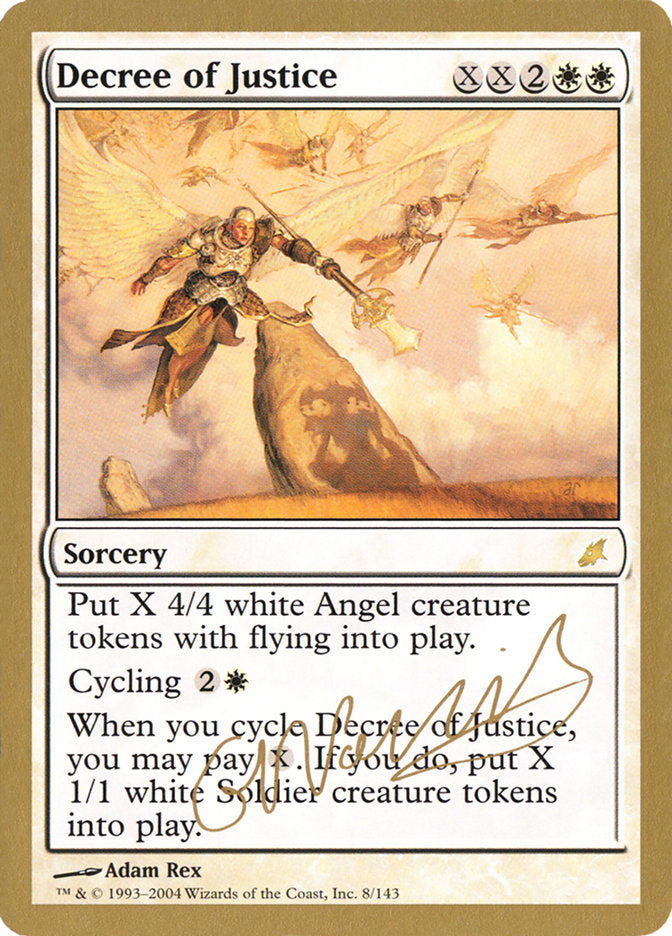 Decree of Justice (Gabriel Nassif) [World Championship Decks 2004] | Boutique FDB TCG