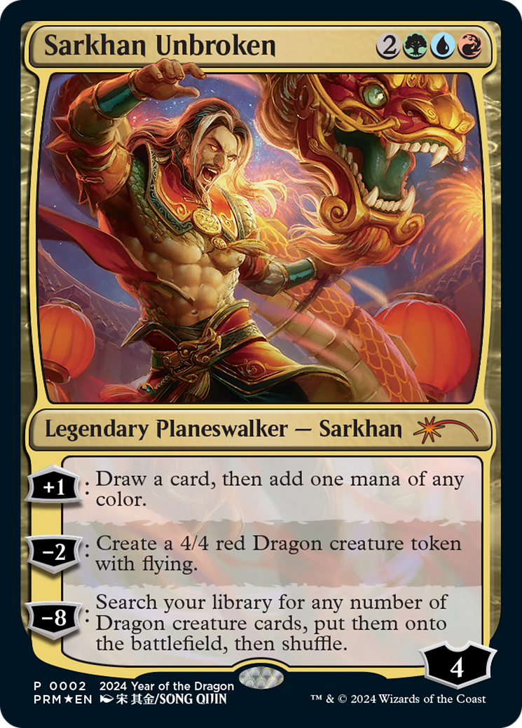 Sarkhan Unbroken (Year of the Dragon 2024) [Standard Showdown Promos] | Boutique FDB TCG