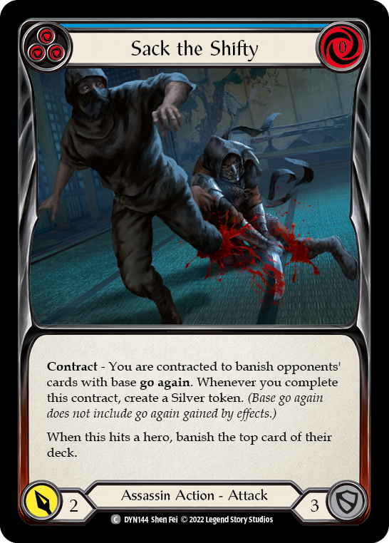 Sack the Shifty (Blue) [DYN144] (Dynasty) | Boutique FDB TCG