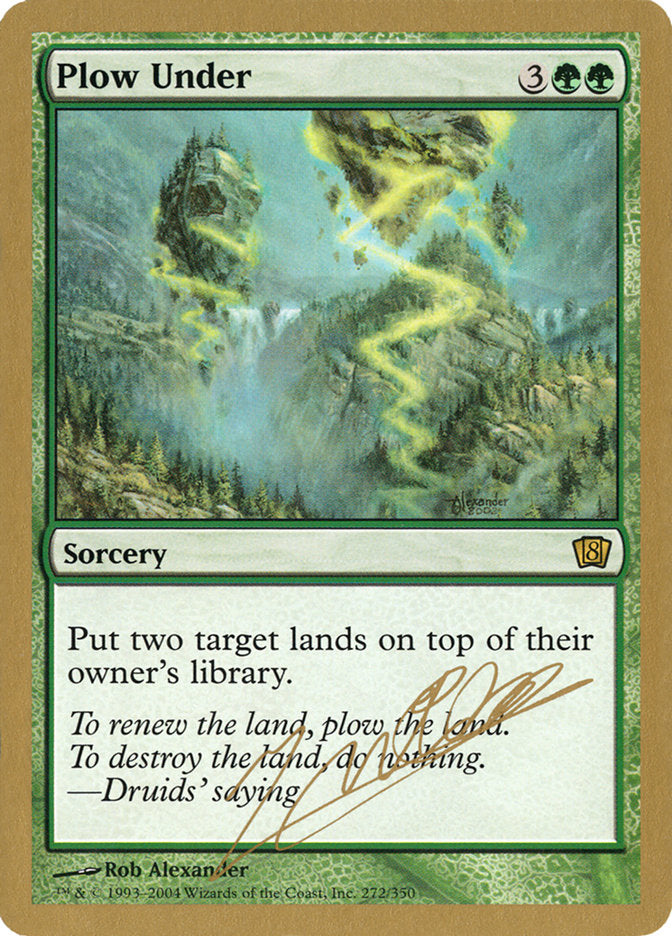 Plow Under (Julien Nuijten) [World Championship Decks 2004] | Boutique FDB TCG