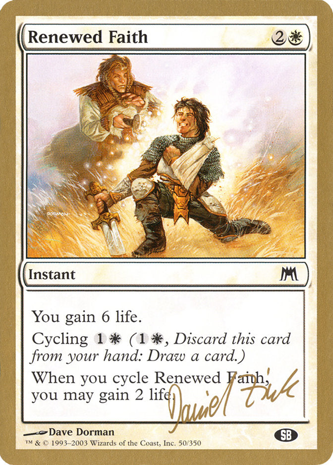 Renewed Faith (Daniel Zink) (SB) [World Championship Decks 2003] | Boutique FDB TCG