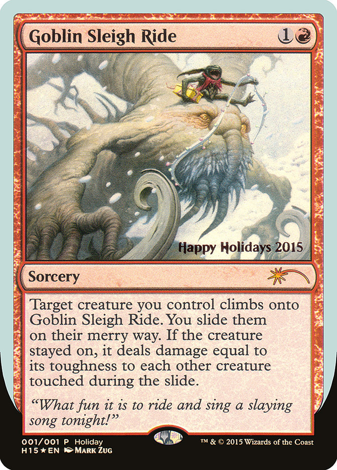 Goblin Sleigh Ride [Happy Holidays] | Boutique FDB TCG