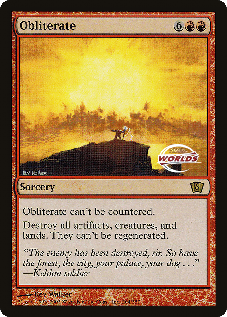 Obliterate (World Championship 2003) [Oversize Cards] | Boutique FDB TCG