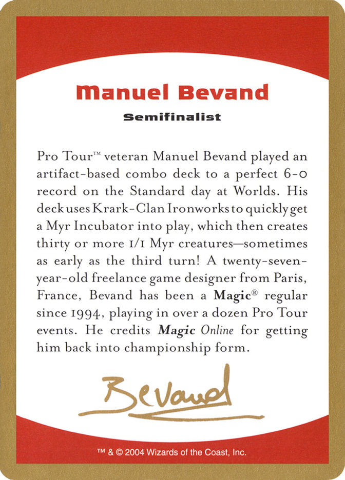 Manuel Bevand Bio [World Championship Decks 2004] | Boutique FDB TCG