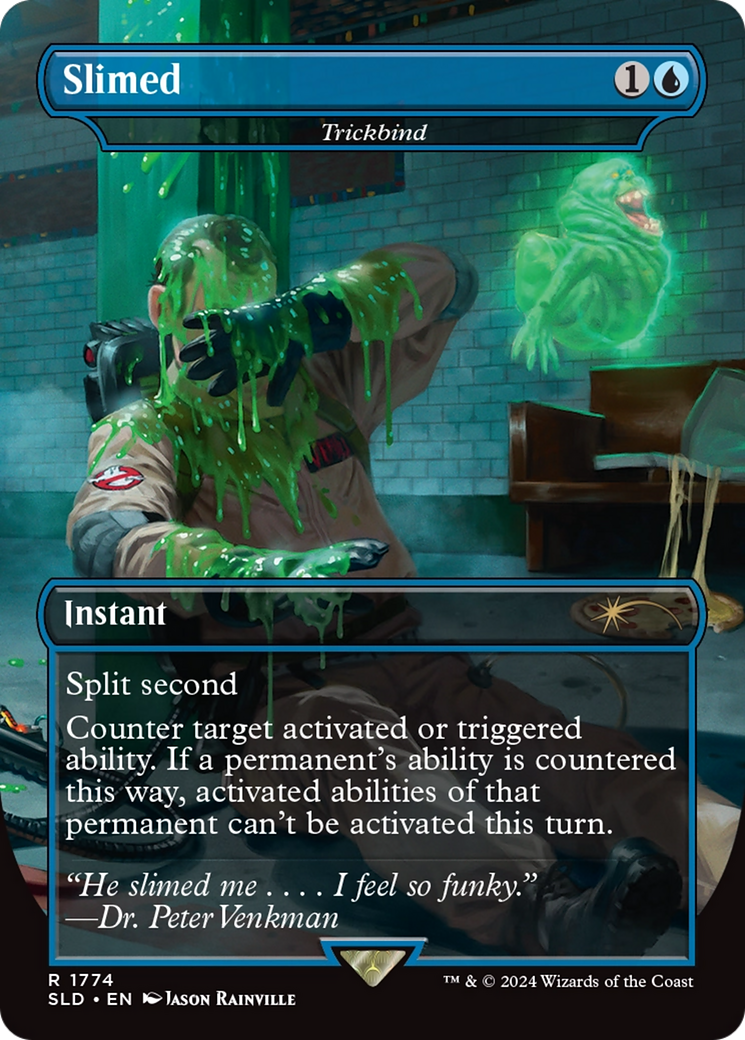 Slimed - Trickbind [Secret Lair Drop Series] | Boutique FDB TCG