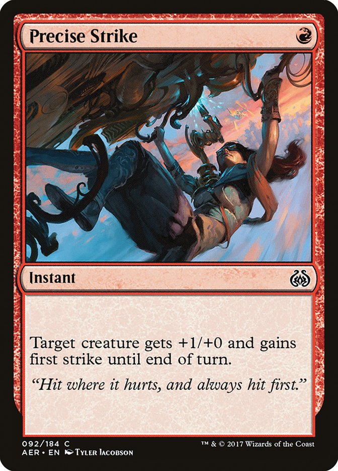Precise Strike [Aether Revolt] | Boutique FDB TCG