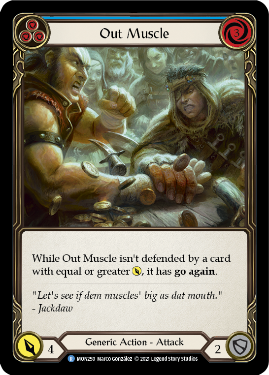 Out Muscle (Blue) [MON250] (Monarch)  1st Edition Normal | Boutique FDB TCG