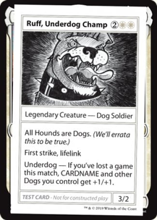 Ruff, Underdog Champ (2021 Edition) [Mystery Booster Playtest Cards] | Boutique FDB TCG