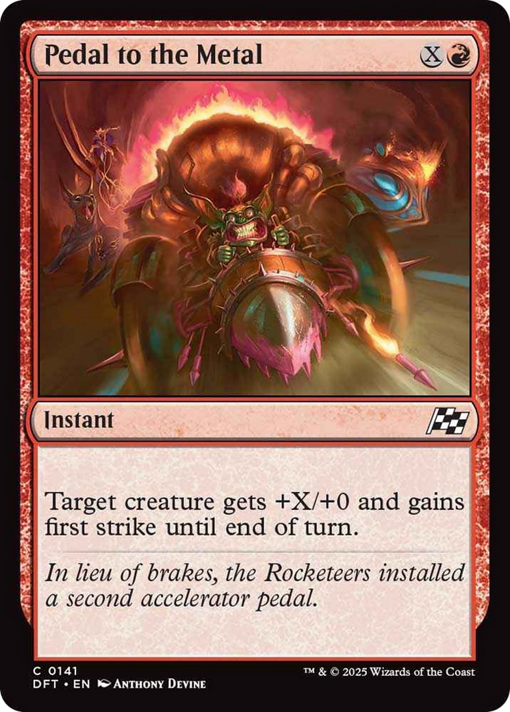 Pedal to the Metal [Aetherdrift] | Boutique FDB TCG