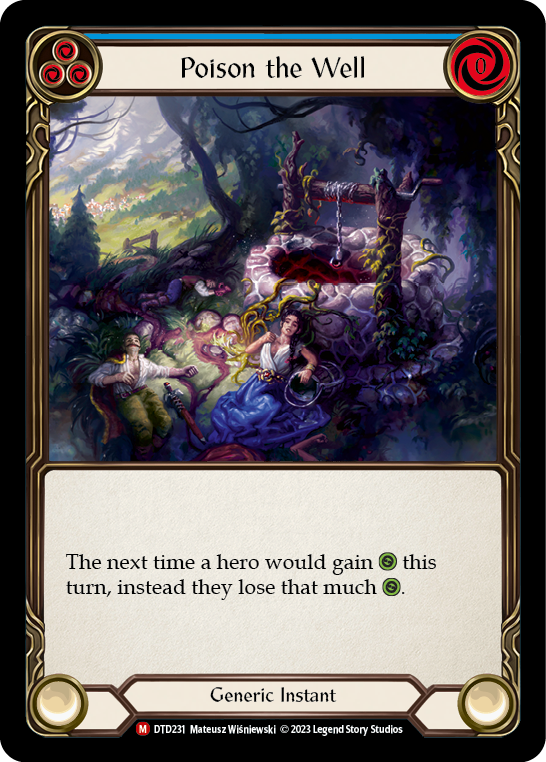 Poison the Well [DTD231] (Dusk Till Dawn)  Rainbow Foil | Boutique FDB TCG