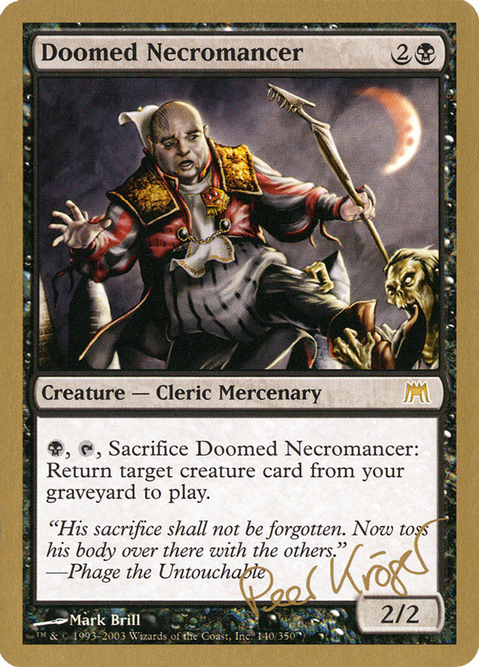 Doomed Necromancer (Peer Kroger) [World Championship Decks 2003] | Boutique FDB TCG