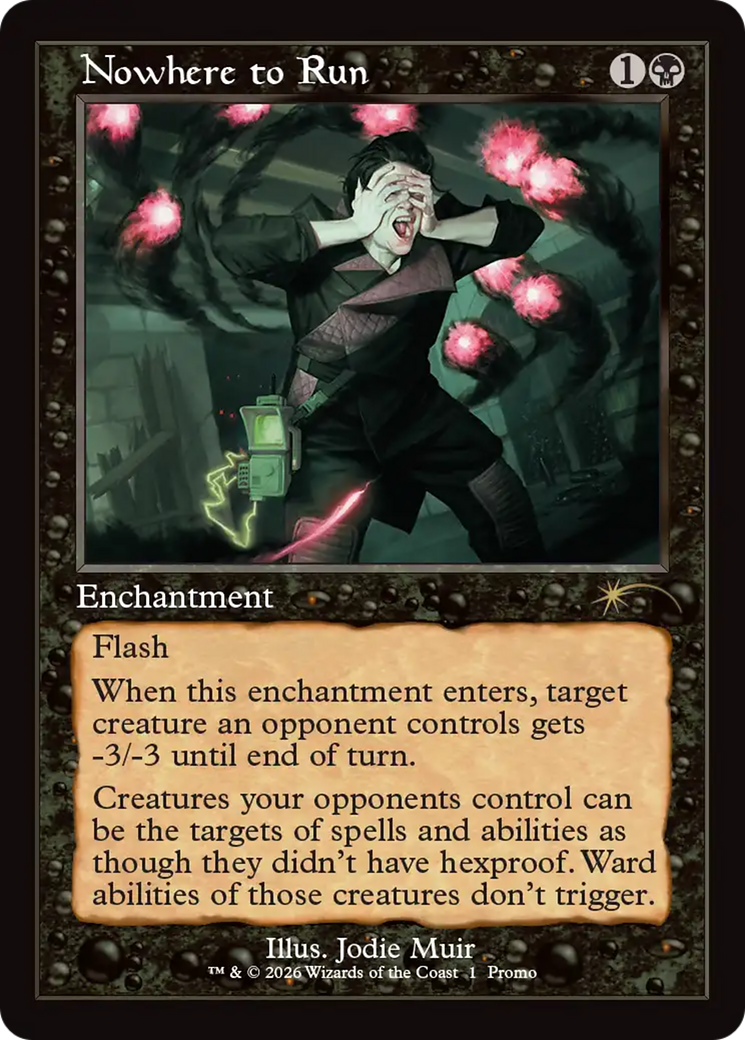 Nowhere to Run (Retro Frame) [Wizards Play Network 2026] | Boutique FDB TCG