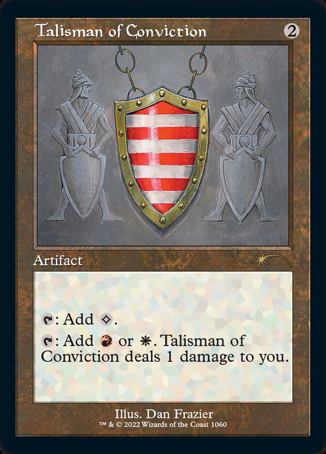 Talisman of Conviction (Foil Etched) [Secret Lair Drop Series] | Boutique FDB TCG