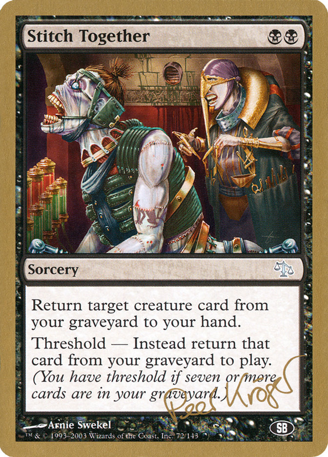 Stitch Together (Peer Kroger) (SB) [World Championship Decks 2003] | Boutique FDB TCG