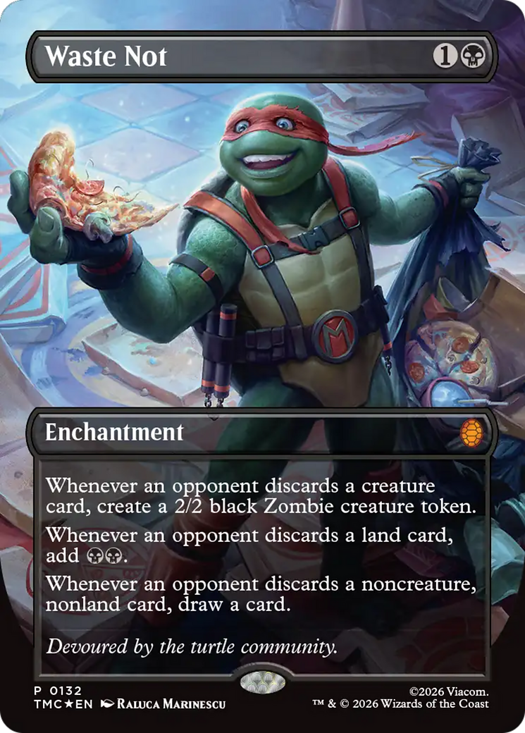 Waste Not (Borderless) [Teenage Mutant Ninja Turtles Promos] | Boutique FDB TCG