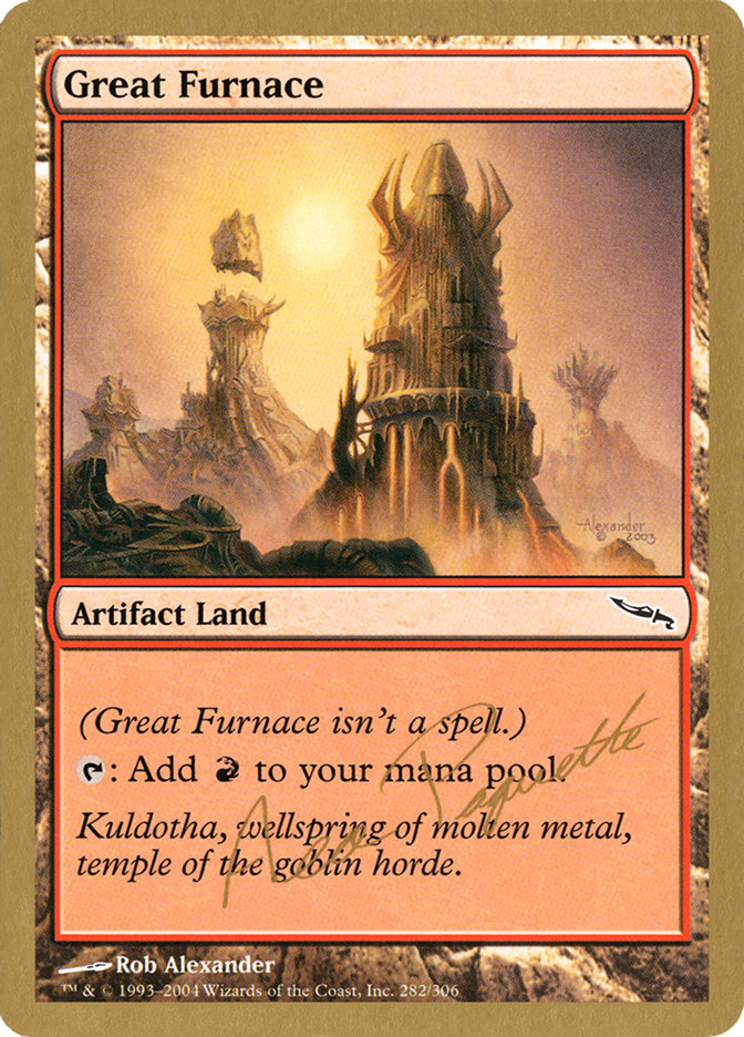 Great Furnace (Aeo Paquette) [World Championship Decks 2004] | Boutique FDB TCG