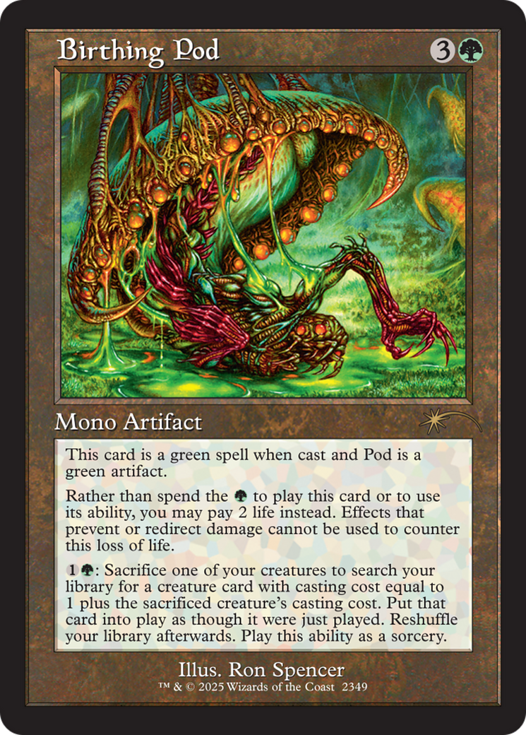 Birthing Pod (2349) [Secret Lair Drop] | Boutique FDB TCG