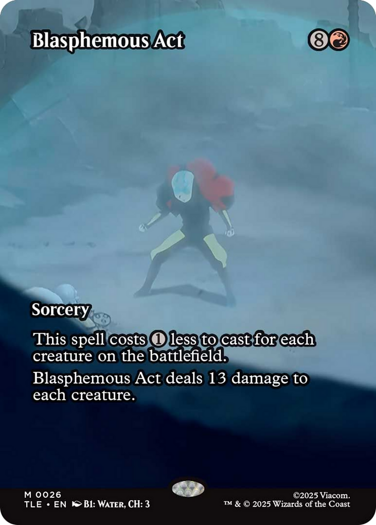 Blasphemous Act (Borderless) [Avatar: The Last Airbender: Eternal-Legal] | Boutique FDB TCG