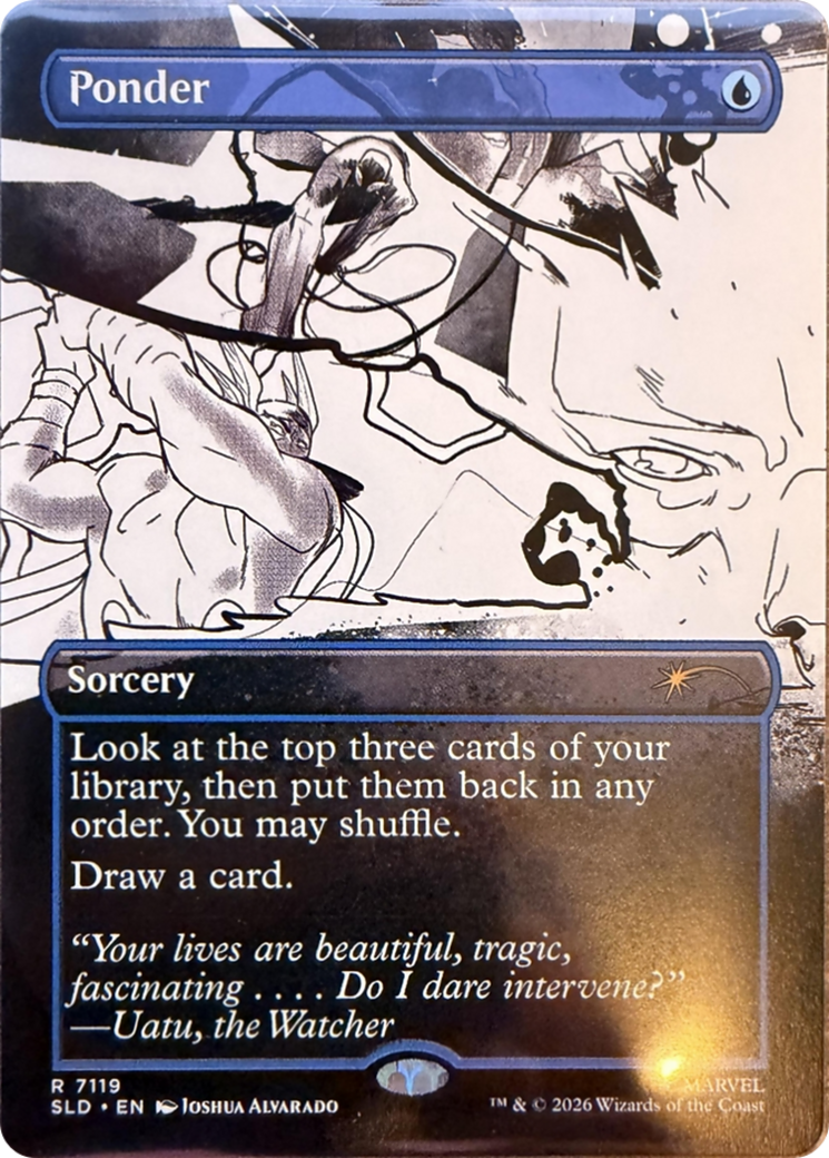 Ponder (7119) [Secret Lair Drop Series] | Boutique FDB TCG