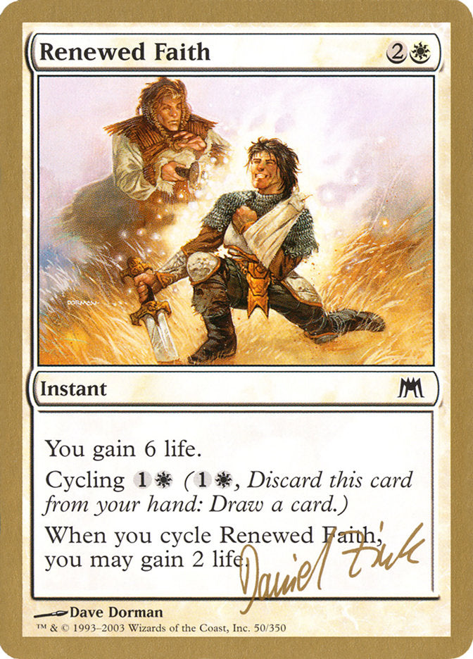 Renewed Faith (Daniel Zink) [World Championship Decks 2003] | Boutique FDB TCG