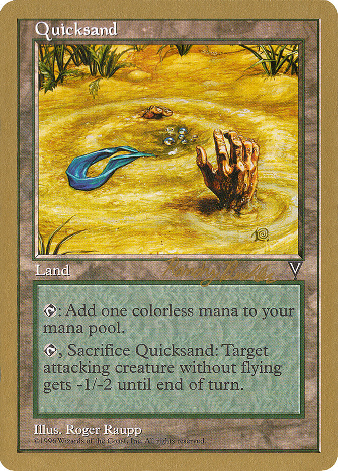 Quicksand (Randy Buehler) [World Championship Decks 1998] | Boutique FDB TCG