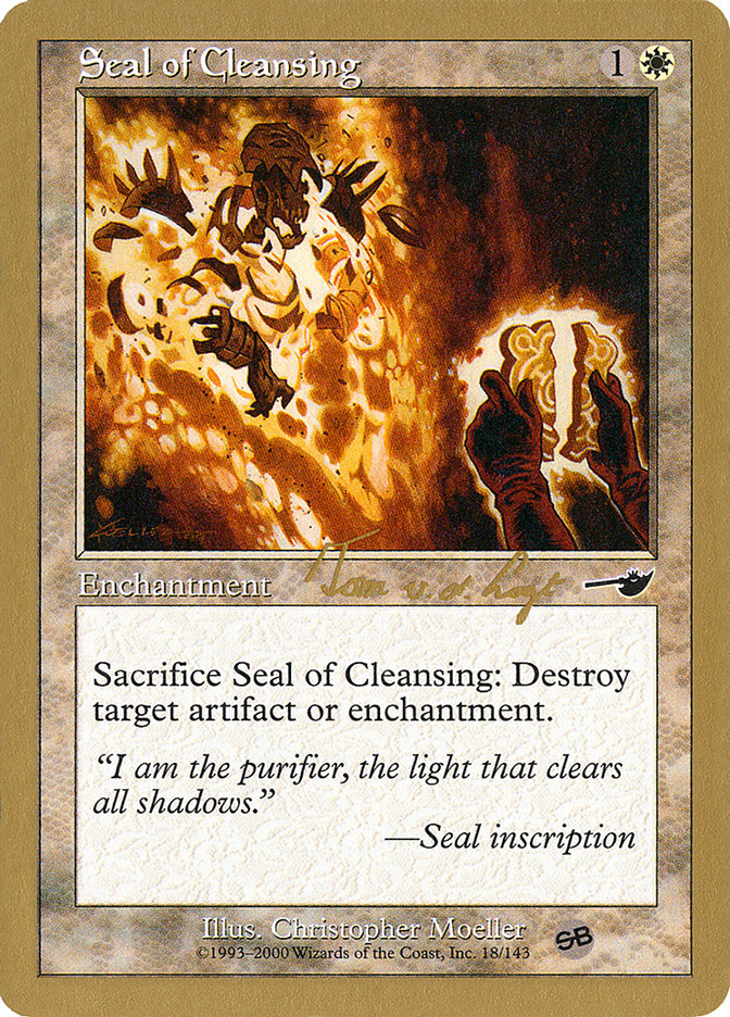 Seal of Cleansing (Tom van de Logt) (SB) [World Championship Decks 2000] | Boutique FDB TCG