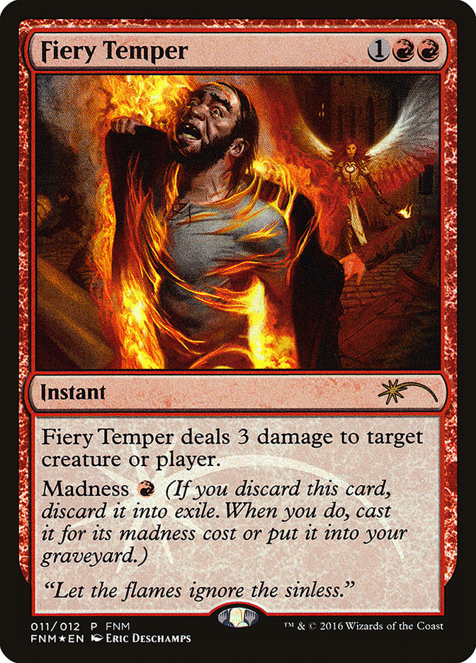 Fiery Temper [Friday Night Magic 2016] | Boutique FDB TCG