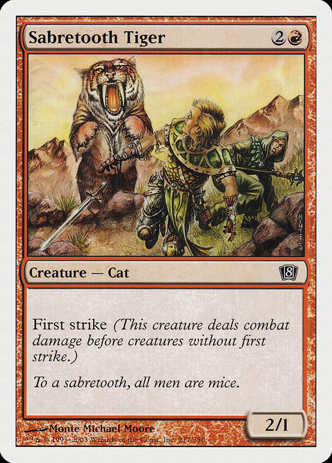 Sabretooth Tiger [Eighth Edition] | Boutique FDB TCG