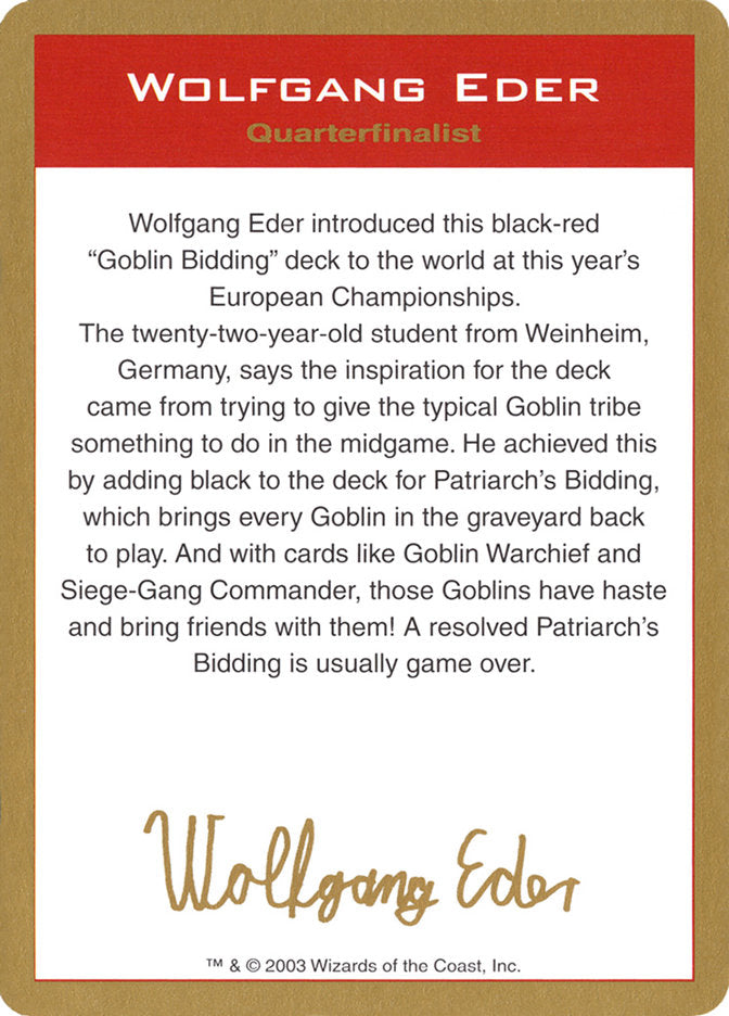 Wolfgang Eder Bio [World Championship Decks 2003] | Boutique FDB TCG